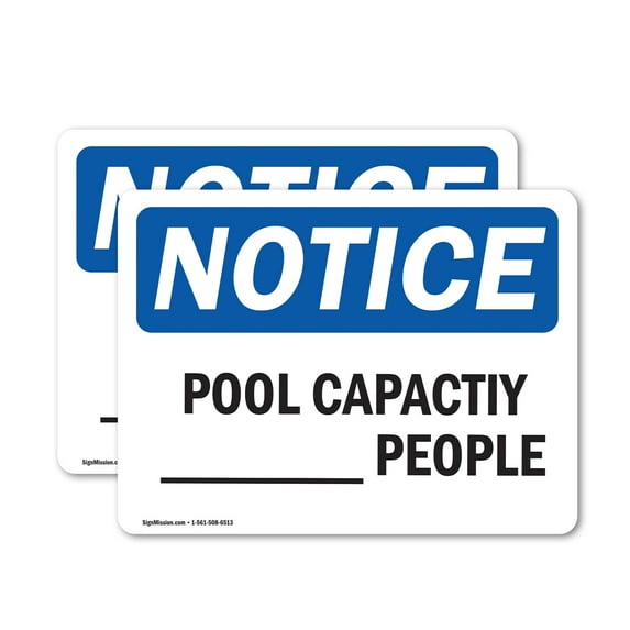(2 Pack) Pool Capacity ____ People OSHA Notice Sign 10 Inch X 7 Inch Vinyl Label Decal Sticker Weather Resistant, UV Protected for Workplace, Business, and Construction Site, Made in