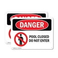 thumbnail image 1 of (2 Pack) Pool Closed Do Not Enter OSHA Danger Sign 10 Inch X 7 Inch Plastic Sign, Weather Resistant, UV Protected for Workplace, Business, and Construction Site, Made in the USA, 1 of 8