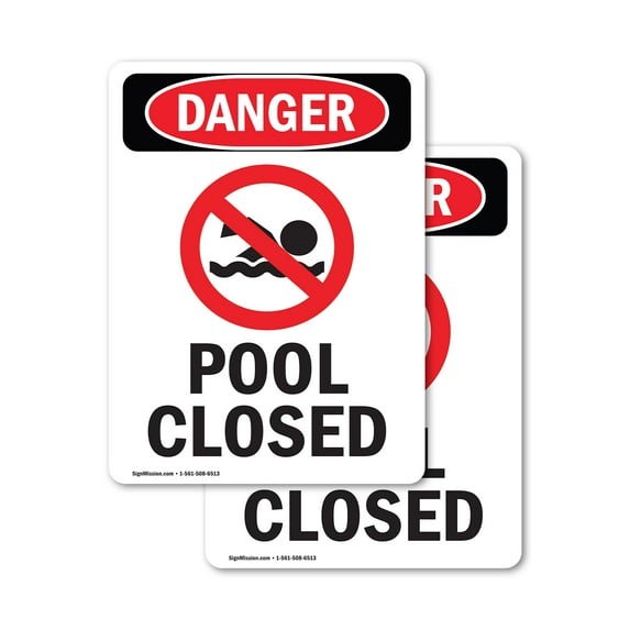(2 Pack) Pool Closed OSHA Danger Sign 10 Inch X 14 Inch Vinyl Label Decal Sticker Weather Resistant, UV Protected for Workplace, Business, and Construction Site, Made in the USA