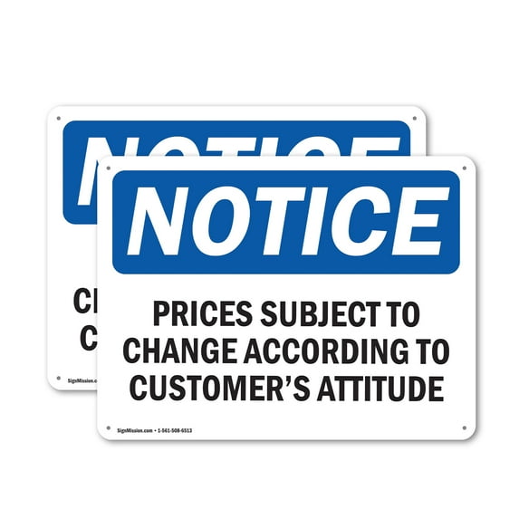 (2 Pack) Prices Subject To Change According To Customer'S OSHA Notice Sign 14 Inch X 10 Inch Indoor / Outdoor Rust-Free Aluminum Metal Signs for Workplace, Workshop, and Construction Site