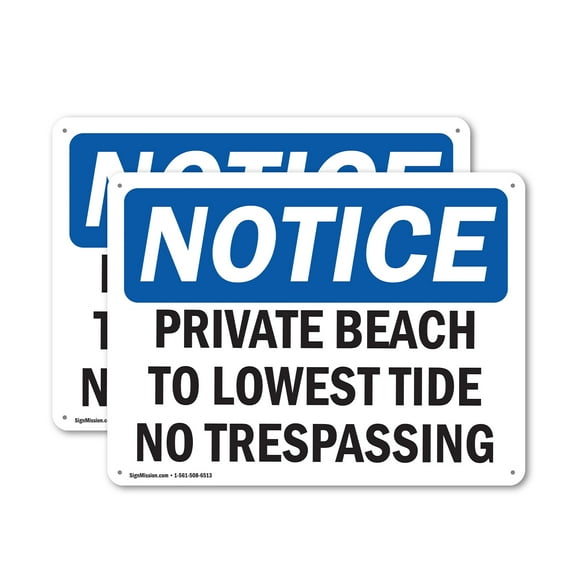 (2 Pack) Private Beach To Lowest Tide No Trespassing OSHA Notice Sign 24 Inch X 18 Inch Indoor / Outdoor Rust-Free Aluminum Metal Signs for Workplace, Workshop, and Construction Site,