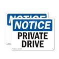 thumbnail image 1 of (2 Pack) Private Drive OSHA Notice Sign 18 Inch X 12 Inch Plastic Sign, Weather Resistant, UV Protected for Workplace, Business, and Construction Site, Made in the USA, 1 of 8