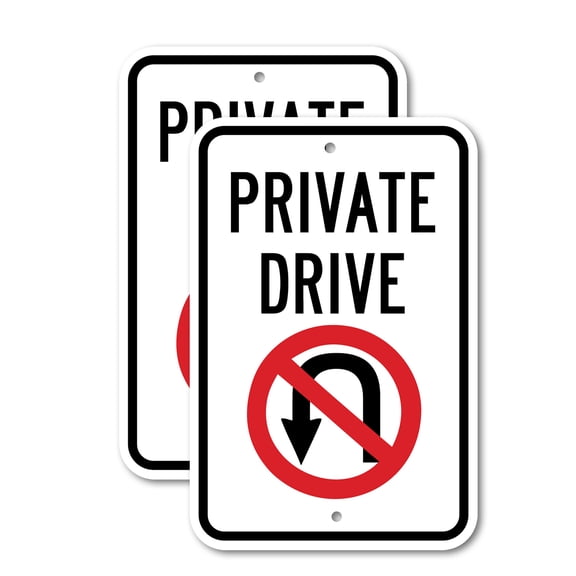 (2 Pack) Private Drive with No U-Turn symbol | 18" X 24" Heavy-Gauge Aluminum Sign | Rust Free Aluminum, Weather Resistant, Waterproof, Fade Resistant, 2 Pre-drilled Holes