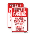 thumbnail image 1 of (2 Pack) Private Parking Violators Towed Away at Vehicle Owner's Expense | 12" X 18" Heavy-Gauge Aluminum Sign | Rust Free Aluminum, Weather Resistant, Waterproof, Fade Resistant, 2, 1 of 4