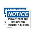 thumbnail image 1 of (2 Pack) Private Pool For Use Only By Owners & Guests OSHA Notice Sign 18 Inch X 12 Inch Indoor / Outdoor Rust-Free Aluminum Metal Signs for Workplace, Workshop, and Construction Site,, 1 of 8