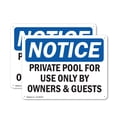 thumbnail image 1 of (2 Pack) Private Pool For Use Only By Owners & Guests OSHA Notice Sign 18 Inch X 12 Inch Plastic Sign, Weather Resistant, UV Protected for Workplace, Business, and Construction Site,, 1 of 8