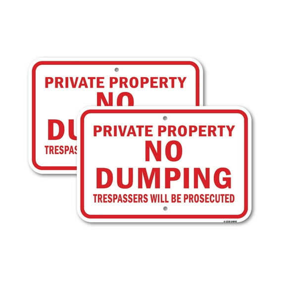 (2 Pack) Private Property No Dumping Trespassers Will Be Pr | 12" X 18" Heavy-Gauge Aluminum Sign | Rust Free Aluminum, Weather Resistant, Waterproof, Fade Resistant, 2 Pre-drilled