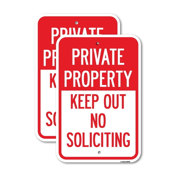 (2 Pack) Private Property Keep Out No Soliciting Sign | 18" X 24" Heavy-Gauge Aluminum Sign | Rust Free Aluminum, Weather Resistant, Waterproof, Fade Resistant, 2 Pre-drilled Holes