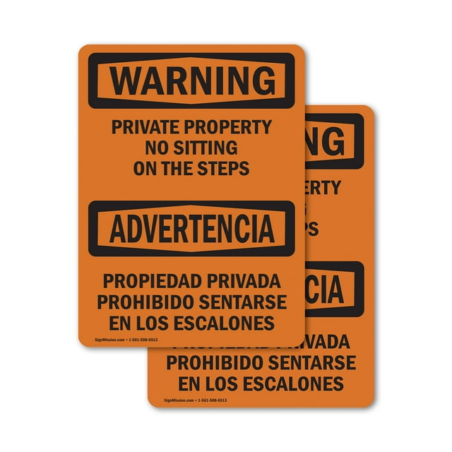 (2 Pack) Private Property No Sitting On The Steps OSHA Warning Sign