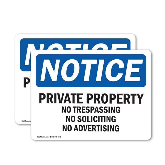 (2 Pack) Private Property No Trespassing No Soliciting OSHA Notice Sign