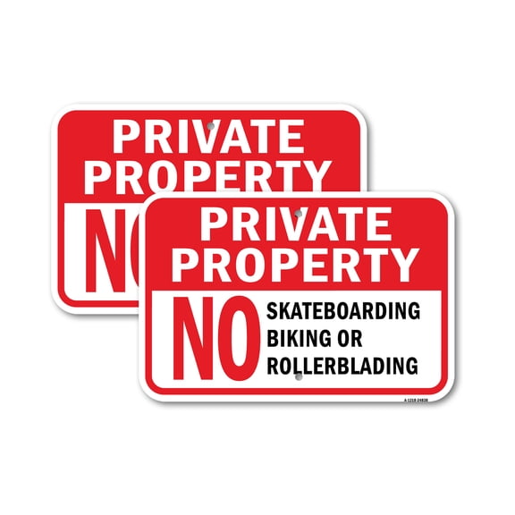 (2 Pack) Private Property No Skateboards Bikes Or Rollerbla | 18" X 24" Heavy-Gauge Aluminum Sign | Rust Free Aluminum, Weather Resistant, Waterproof, Fade Resistant, 2 Pre-drilled