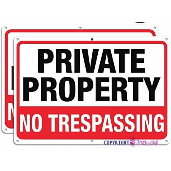 2 Pack Private Property No Trespassing Metal Sign 12 X 8 Inches Rust Free Aluminum Sign - Reflective Weatherproof - Easy to Mount - Indoor & Outdoor Use