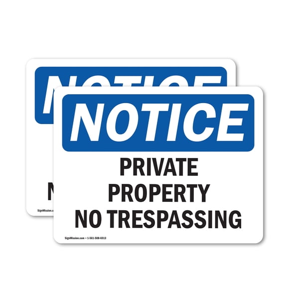 (2 Pack) Private Property No Trespassing OSHA Notice Sign 18 Inch X 12 Inch Vinyl Label Decal Sticker Weather Resistant, UV Protected for Workplace, Business, and Construction Site,
