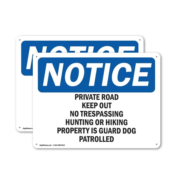 (2 Pack) Private Road Keep Out No Trespassing Hunting OSHA Notice Sign 14 Inch X 10 Inch Plastic Sign, Weather Resistant, UV Protected for Workplace, Business, and Construction Site,