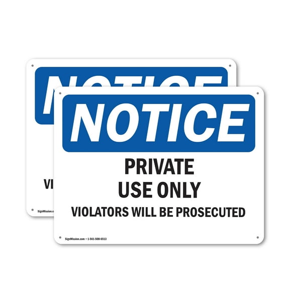 (2 Pack) Private Use Only Violators Prosecuted OSHA Notice Sign 18 Inch X 12 Inch Plastic Sign, Weather Resistant, UV Protected for Workplace, Business, and Construction Site, Made in