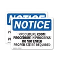 thumbnail image 1 of (2 Pack) Procedure Room Procedure In Progress Do OSHA Notice Sign, 1 of 7