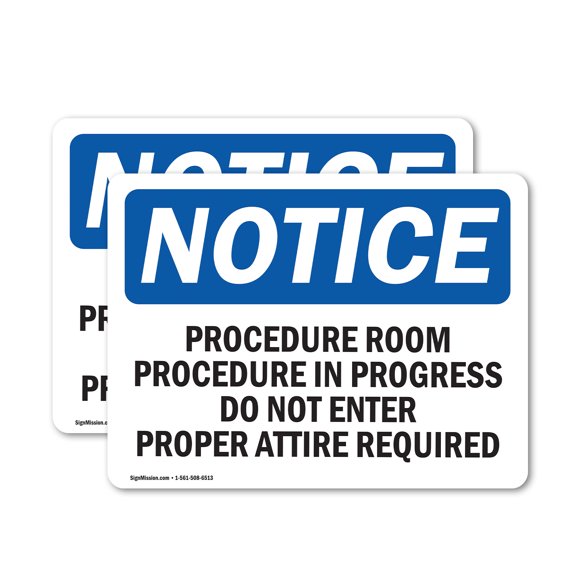 (2 Pack) Procedure Room Procedure In Progress Do OSHA Notice Sign