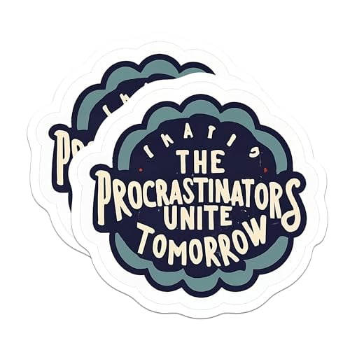 (2 Pack) The Procrastinators Unite Tomorrow Magnets - Funny Procrastination Magnet - 5" On Longest Side - Premium Magnet - for Cars, Refrigerators, Toolboxes, Lockers - Made in USA - MAG1673