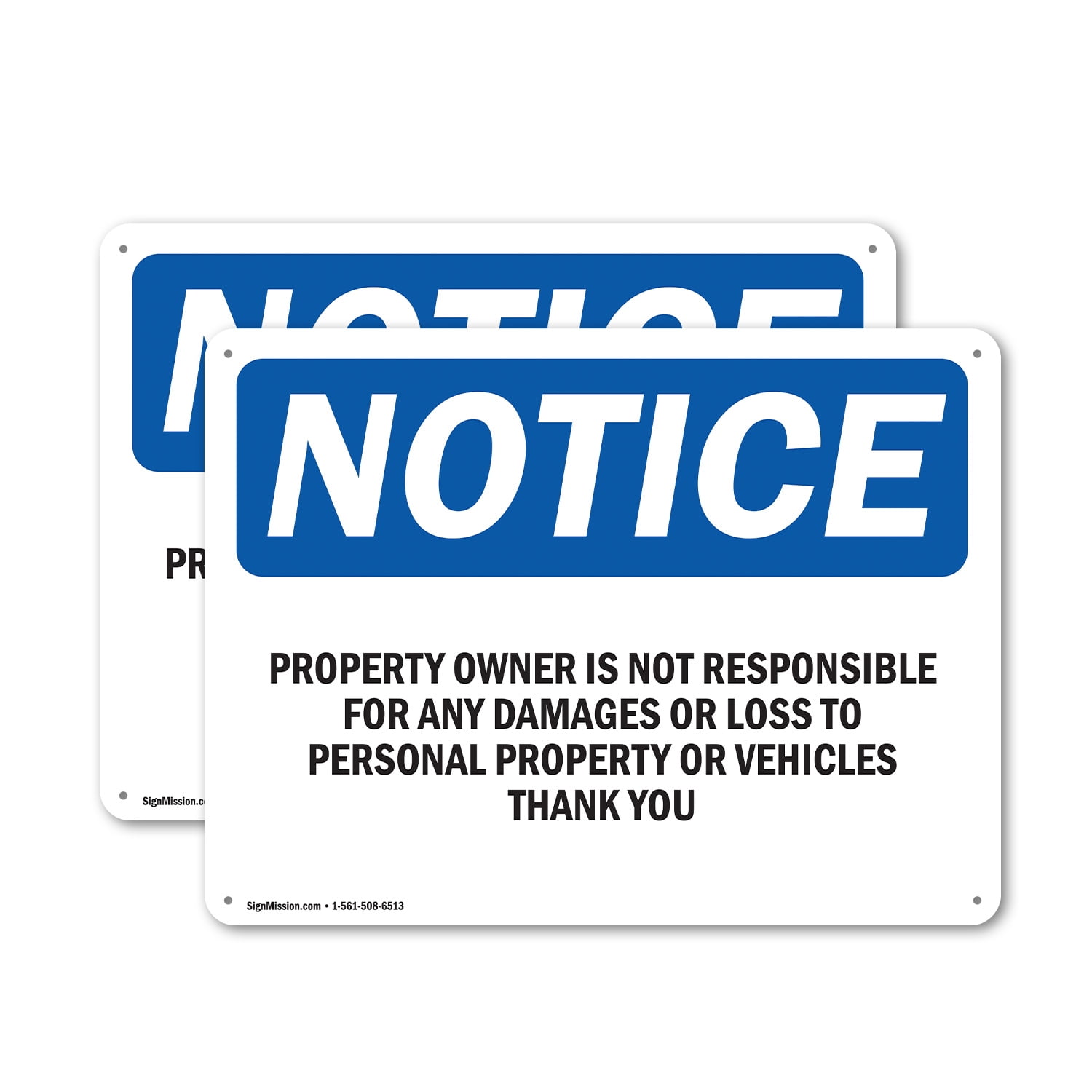 Own Property Warning (2 Pack) Property Owner Is Not Responsible For Any OSHA Notice Sign 14 ...