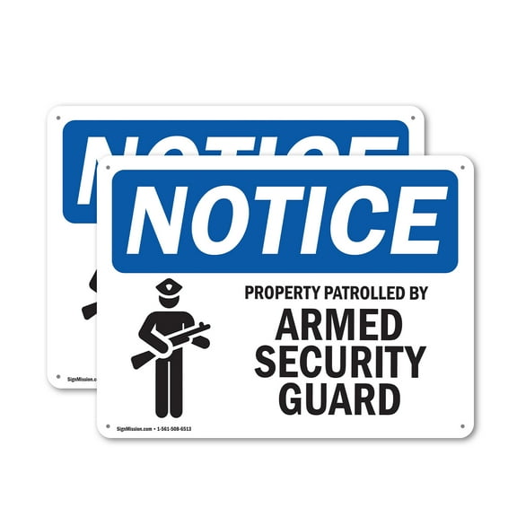 (2 Pack) Property Patrolled By Armed Security Guard OSHA Notice Sign 14 Inch X 10 Inch Plastic Sign, Weather Resistant, UV Protected for Workplace, Business, and Construction Site, Made