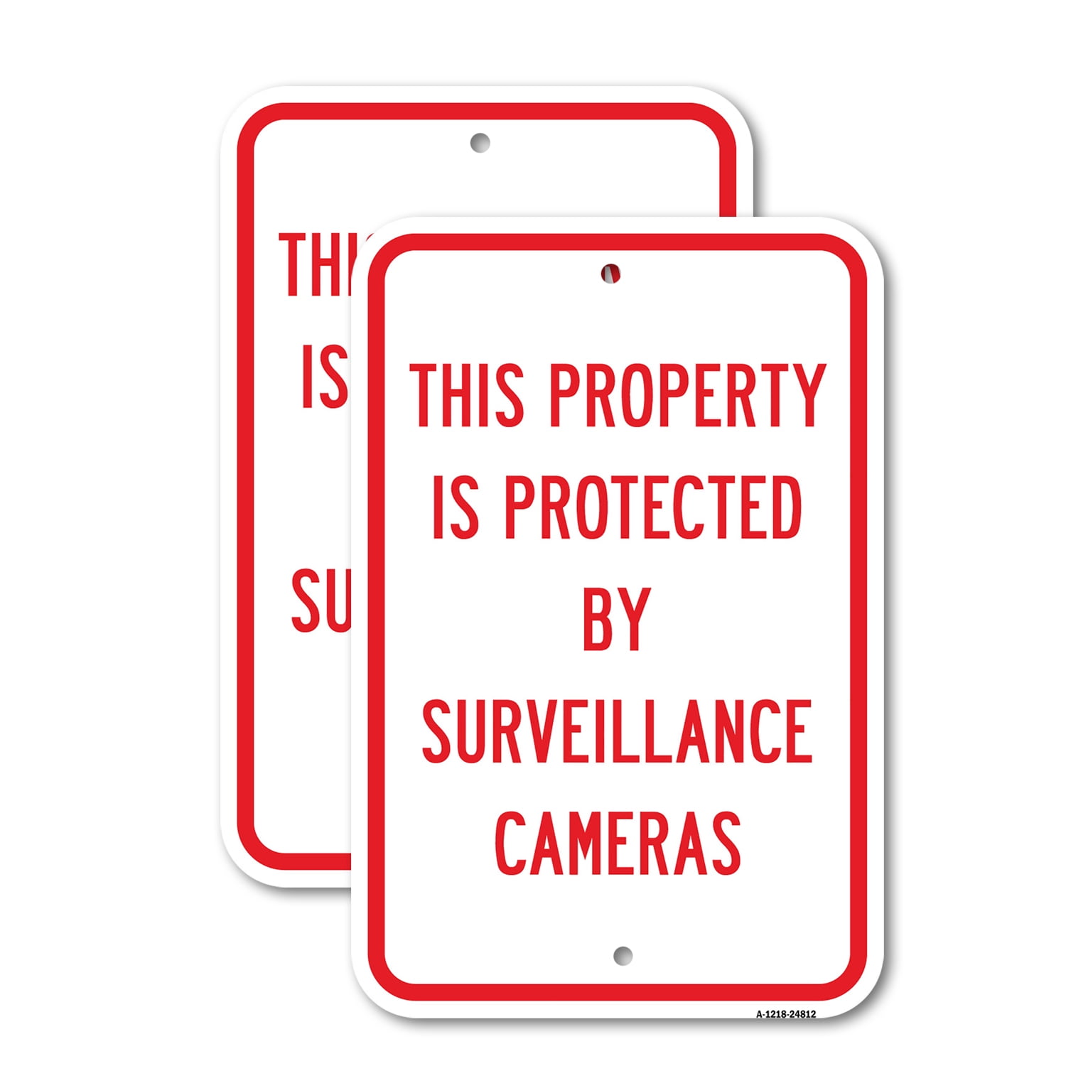 Rust Property. Sign (2 Pack) Property Protected By Surveillance Cameras | 12
