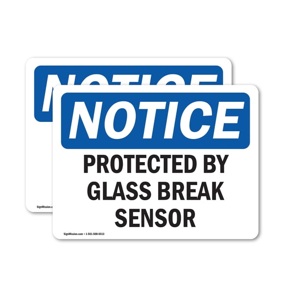 (2 Pack) Protected By Glass Break Sensor OSHA Notice Sign 14 Inch X 10 Inch Vinyl Label Decal Sticker Weather Resistant, UV Protected for Workplace, Business, and Construction Site,