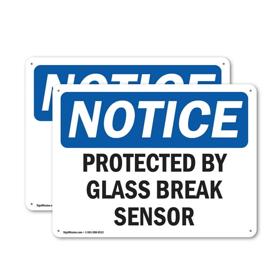 (2 Pack) Protected By Glass Break Sensor OSHA Notice Sign 24 Inch X 18 Inch Plastic Sign, Weather Resistant, UV Protected for Workplace, Business, and Construction Site, Made in the USA