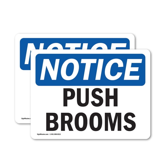 (2 Pack) Push Brooms OSHA Notice Sign 10 Inch X 7 Inch Vinyl Label Decal Sticker Weather Resistant, UV Protected for Workplace, Business, and Construction Site, Made in the USA