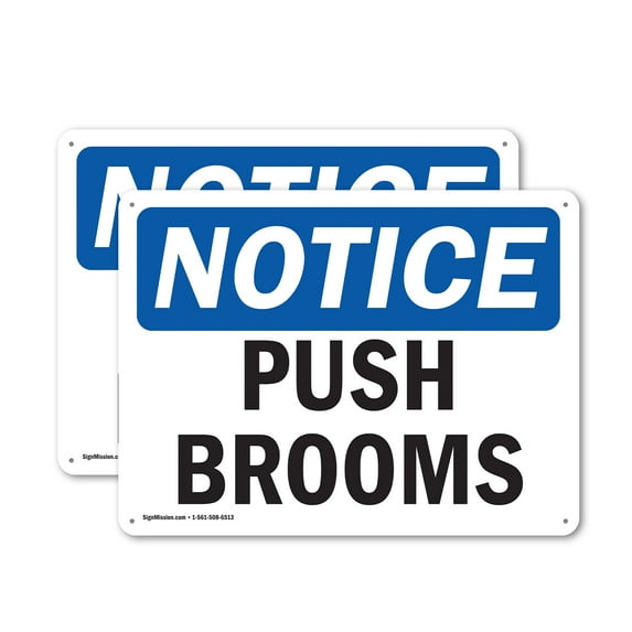 (2 Pack) Push Brooms OSHA Notice Sign 14 Inch X 10 Inch Plastic Sign, Weather Resistant, UV Protected for Workplace, Business, and Construction Site, Made in the USA