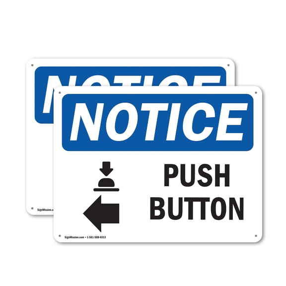 (2 Pack) Push Button [Left Arrow] OSHA Notice Sign 24 Inch X 18 Inch Plastic Sign, Weather Resistant, UV Protected for Workplace, Business, and Construction Site, Made in the USA