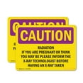 thumbnail image 1 of (2 Pack) Radiation If You Are Pregnant Or Think You OSHA Caution Radiation Sign, 1 of 8