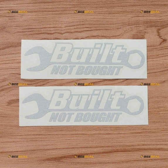 2 Pack Reflective White, 6 Inches - Built Not Bought Decal Sticker Vinyl JDM Euro Drift Racing No Background 02121