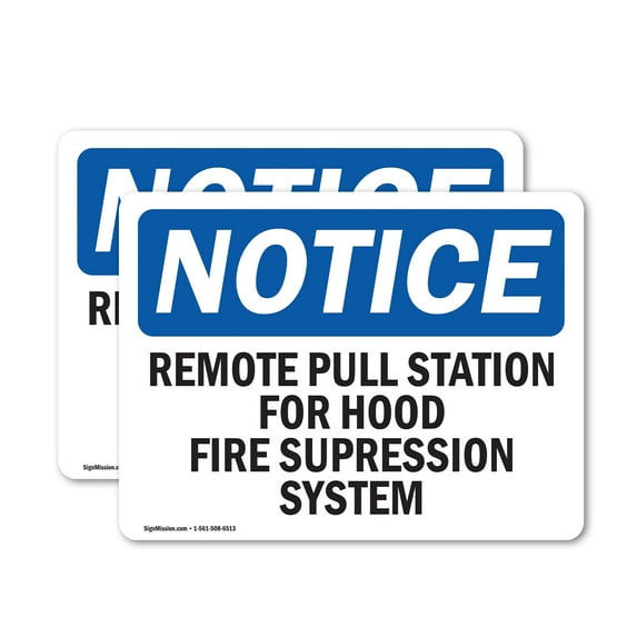 (2 Pack) Remote Pull Station For Hood Fire Suppression OSHA Notice Sign 14 Inch X 10 Inch Vinyl Label Decal Sticker Weather Resistant, UV Protected for Workplace, Business, and