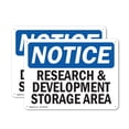 thumbnail image 1 of (2 Pack) Research And Development Storage Area OSHA Notice Sign 18 Inch X 12 Inch Plastic Sign, Weather Resistant, UV Protected for Workplace, Business, and Construction Site, Made in, 1 of 8