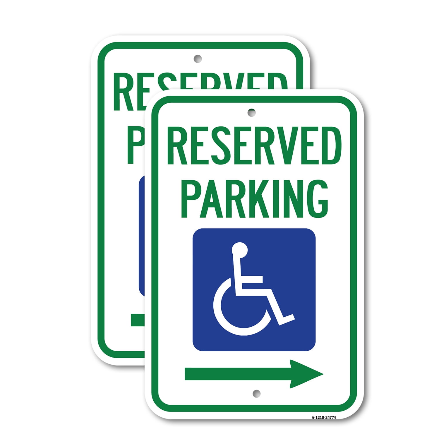 (2 Pack) Reserved Parking With Handicapped Symbol With Righ | 18
