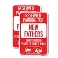 thumbnail image 1 of (2 Pack) Reserved Parking for New Fathers Unauthorized Vehicles Towed Away (With Tow Away Graphic) | 18" X 24" Heavy-Gauge Aluminum Sign | Rust Free Aluminum, Weather Resistant,, 1 of 4
