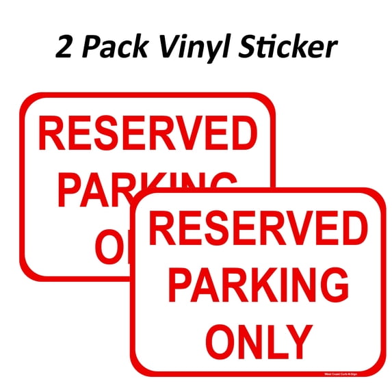 2 Pack Reserved Parking Only Stickers for Office, Hotel, Resturant,Parties, Weatherproof, Water Resistant, Indoor and Outdoor Keep, Easy Peel and Stick, Highly Reflective Vinyl Decal (5x10 inches)
