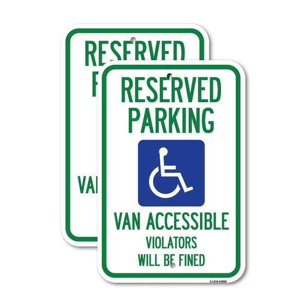 (2 Pack) Reserved Parking Van Accessible Violators Will Be Fined (With Graphic) | 18" X 24" Heavy-Gauge Aluminum Sign | Rust Free Aluminum, Weather Resistant, Waterproof, Fade Resistant