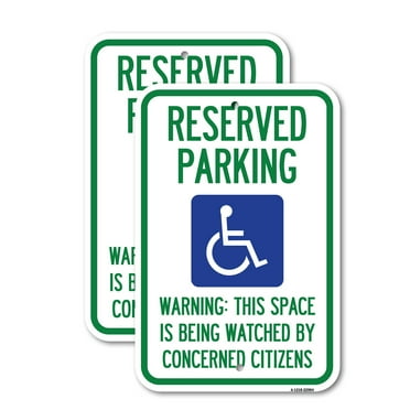 (2 Pack) Reserved Parking - (With Handicap Symbol) Warning This Space Is Being Watched by Concerned Citizens | 12" X 18" Heavy-Gauge Aluminum Sign | Rust Free Aluminum, Weather