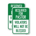thumbnail image 1 of (2 Pack) Reserved for Pastor Violators Will Not Be Blessed | 18" X 24" Heavy-Gauge Aluminum Sign | Rust Free Aluminum, Weather Resistant, Waterproof, Fade Resistant, 2 Pre-drilled Holes, 1 of 4