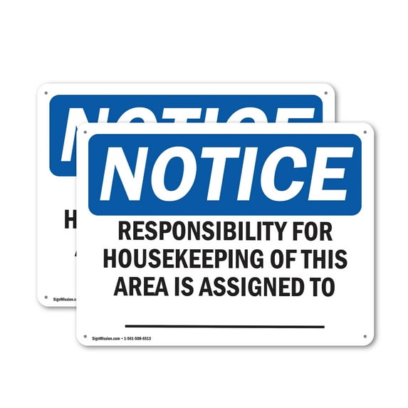 (2 Pack) Responsibility For Housekeeping Area Custom OSHA Notice Sign 24 Inch X 18 Inch Indoor / Outdoor Rust-Free Aluminum Metal Signs for Workplace, Workshop, and Construction Site,