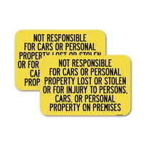 (2 Pack) Not Responsible for Cars or Personal Property Lost or Stolen or for Injury to Persons | 18" X 24" Heavy-Gauge Aluminum Sign | Rust Free Aluminum, Weather Resistant, Waterproof,