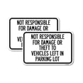 thumbnail image 1 of (2 Pack) Not Responsible for Damage or Theft to Vehicles Left in Parking Lot | 18" X 24" Heavy-Gauge Aluminum Sign | Rust Free Aluminum, Weather Resistant, Waterproof, Fade Resistant, 1 of 4