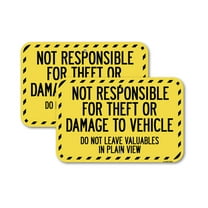 (2 Pack) Not Responsible for Theft or Damage to Vehicle Do Not Leave Valuables in Plain View | 18" X 24" Heavy-Gauge Aluminum Sign | Rust Free Aluminum, Weather Resistant, Waterproof,
