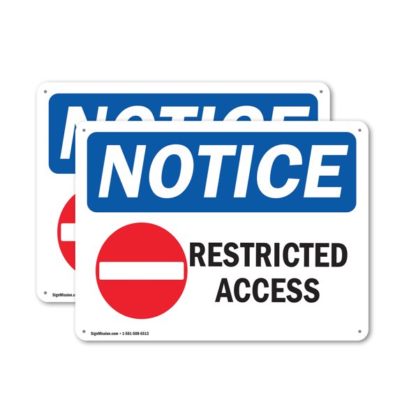 (2 Pack) Restricted Access OSHA Notice Sign 24 Inch X 18 Inch Plastic Sign, Weather Resistant, UV Protected for Workplace, Business, and Construction Site, Made in the USA