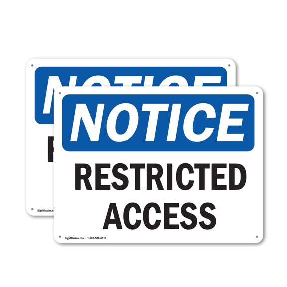 (2 Pack) Restricted Access OSHA Notice Sign 24 Inch X 18 Inch Plastic Sign, Weather Resistant, UV Protected for Workplace, Business, and Construction Site, Made in the USA