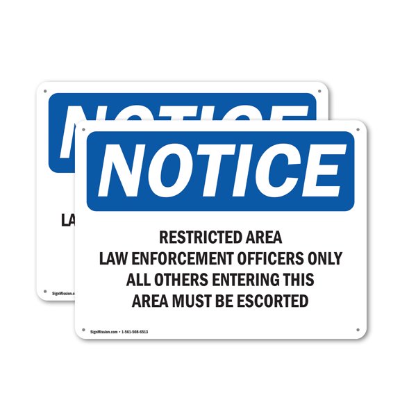 (2 Pack) Restricted Area Law Enforcement Officers OSHA Notice Sign 24 Inch X 18 Inch Plastic Sign, Weather Resistant, UV Protected for Workplace, Business, and Construction Site, Made