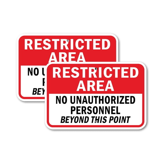 (2 Pack) Restricted Area No Unauthorized Personnel Beyond This Point | 12" X 18" Heavy-Gauge Aluminum Sign | Rust Free Aluminum, Weather Resistant, Waterproof, Fade Resistant, 2