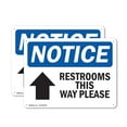 thumbnail image 1 of (2 Pack) Restrooms This Way Please [Up Arrow] OSHA Notice Sign 14 Inch X 10 Inch Indoor / Outdoor Rust-Free Aluminum Metal Signs for Workplace, Workshop, and Construction Site, Made in the USA, 1 of 8