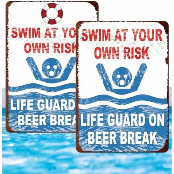 2 Pack Retro Metal tin Sign 2 Pack Swim At Your Own Risk Lifeguard Is Drunk Again Sign Funny Home Cave Garage bar Wall Decoration Metal Sign 8 x 12 inch